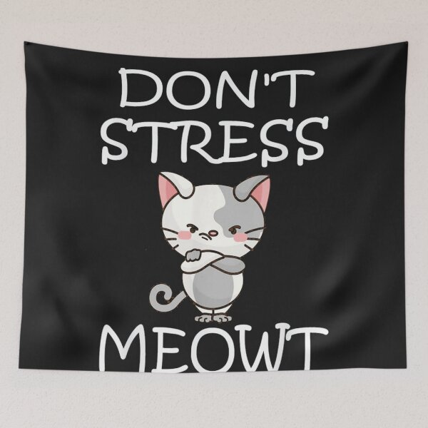 Item preview, Don't Stress Meowt designed and sold by Irundell2020.