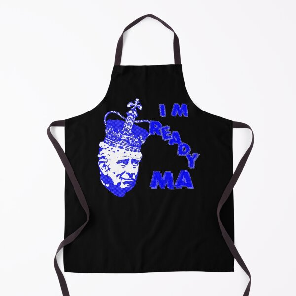 Item preview, I'M READY MA (Prince Charles wants a hat) designed and sold by Signs for Dark Times.