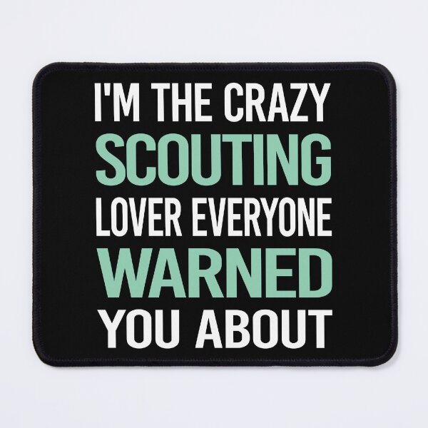 Item preview, Crazy Lover Scouting Scout Scouts designed and sold by BimBamFrank.