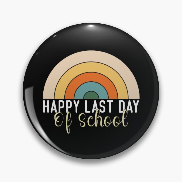 Item preview, Happy Last Day Of School designed and sold by Eriksonshop.