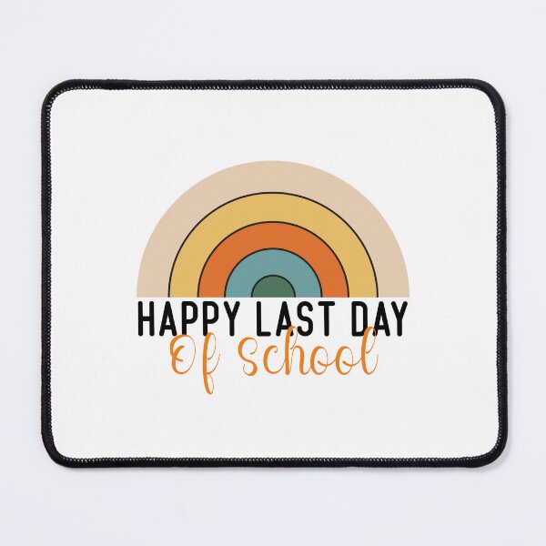 Item preview, Happy Last Day Of School designed and sold by Eriksonshop.