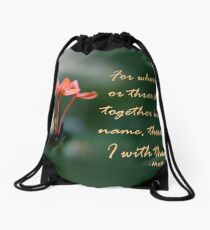 Where two or three are gathered Drawstring Bag