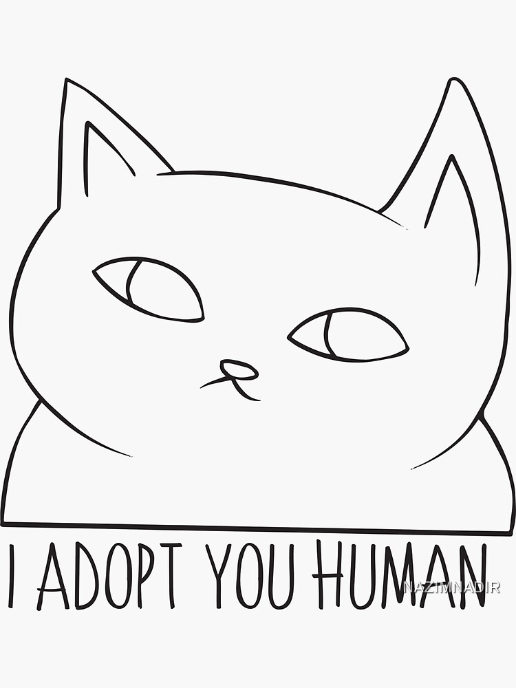 "I Adopt You Human,Adventurer Cat,Cat Wearing Glasses,Dont Tread On