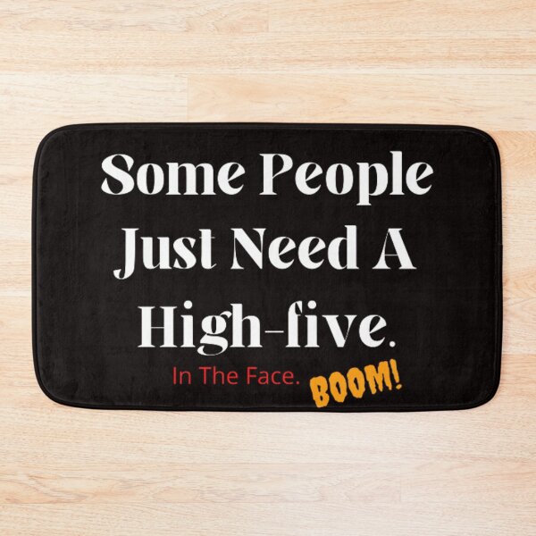 Item preview, funny T-shirt wiht quote saying Some People Just Need A Highfive In The Face. designed and sold by doodelsart.