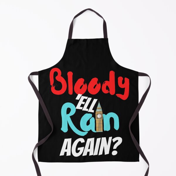 Item preview, Bloody 'ell, rain again? designed and sold by 2Cheesy4U.