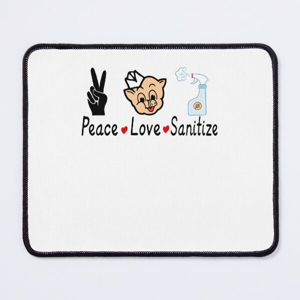 Item preview, Piggly Wiggly Peace Love Sanitize Covid designed and sold by marsacdurkesd.