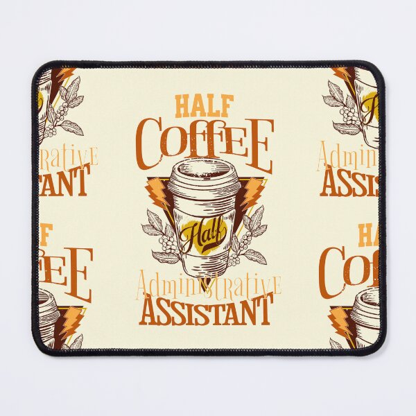 Artikelvorschau, Halb Kaffee, halb Verwaltungsassistent entworfen und verkauft von InkspirationGraphics.