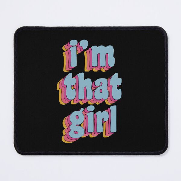 Item preview, i'm that girl designed and sold by pikafelix.