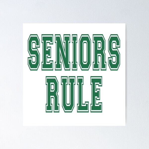 Item preview, SENIORS RULE Green designed and sold by StephanieBrock.