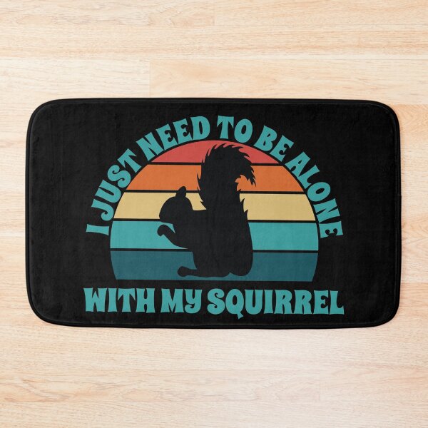 Item preview, I Just Need To Be Alone With My Squirrel Retro Sunset designed and sold by PeachesMommy.