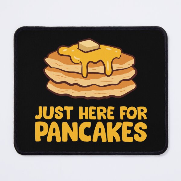 Item preview, Pancakes - Just here for the Pancakes designed and sold by Mohja-Design.