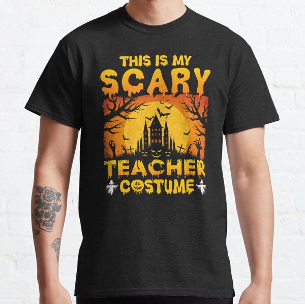 This Is My Scary Teacher Mom Costume Halloween Great Gift Idea