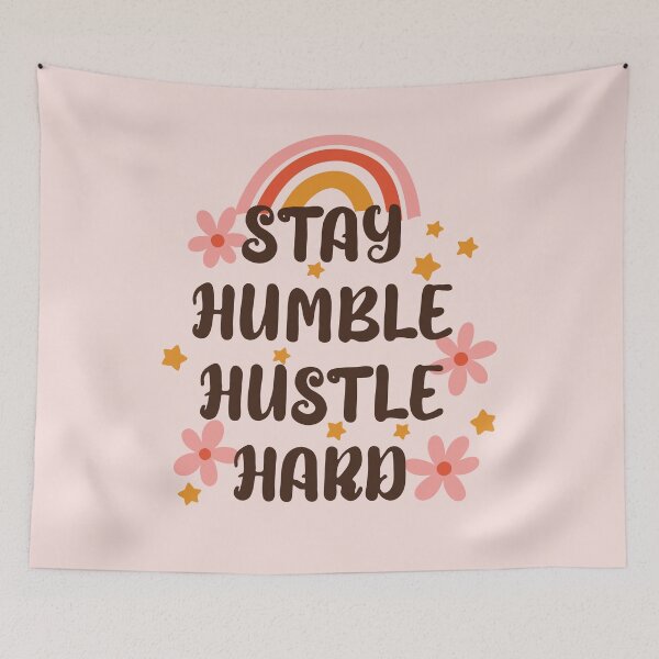 Item preview, Stay Humble Hustle Hard Rainbow designed and sold by bolimj.