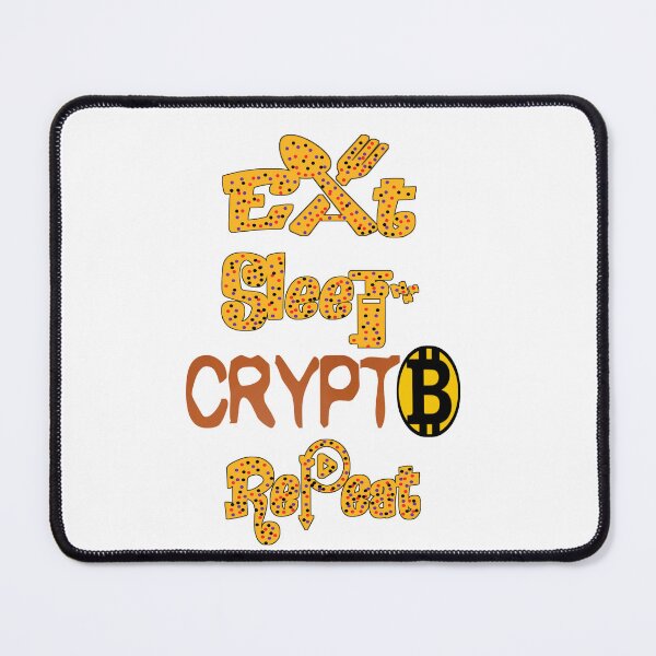 Item preview, Eat sleep crypto repeat,  designed and sold by Chakilogy.