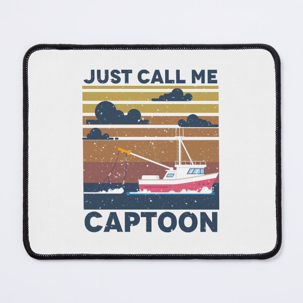 Item preview, Just Call Me Captoon - Funny Job, Captoon Gift Idea For Lovers of Boating Design designed and sold by ALITOPRINCE.