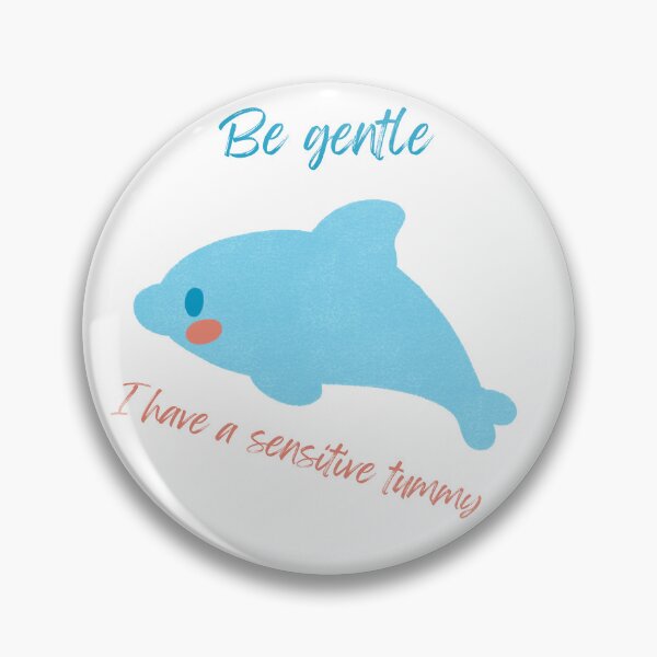 Item preview, Be gentle I have sensitive tummy designed and sold by LichiShop.