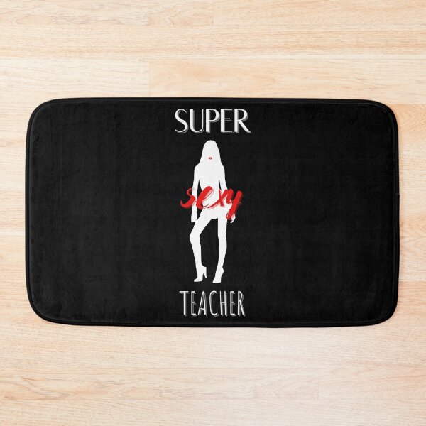 Item preview, Super Sexy Teacher designed and sold by CilliDesign.
