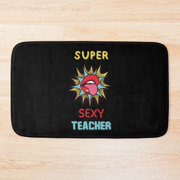 Item preview, Super Sexy Teacher designed and sold by CilliDesign.