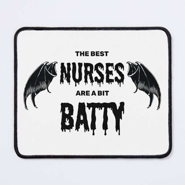 Item preview, The best nurses are a bit batty halloween spooky bat designed and sold by absolutdesign.