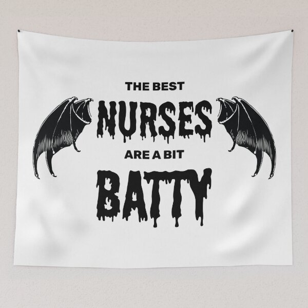 Item preview, The best nurses are a bit batty halloween spooky bat designed and sold by absolutdesign.