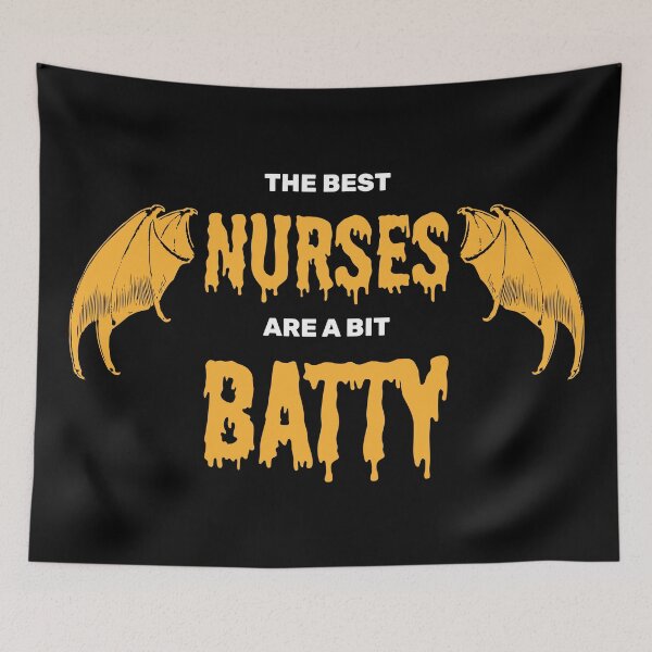 Item preview, The best nurses are a bit batty halloween spooky bat designed and sold by absolutdesign.