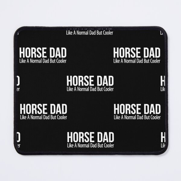 Item preview, Mens Horse Dad  Like A Normal Dad But Cooler  designed and sold by Kevins16.