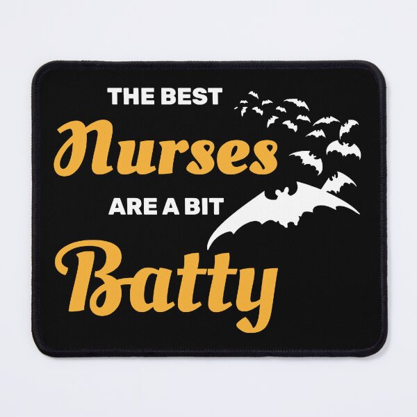 Item preview, The best nurses are a bit batty halloween spooky bat designed and sold by absolutdesign.