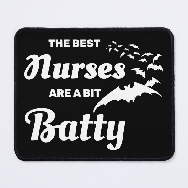 Item preview, The best nurses are a bit batty halloween spooky bat designed and sold by absolutdesign.