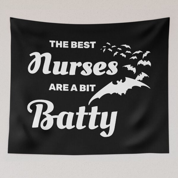 Item preview, The best nurses are a bit batty halloween spooky bat designed and sold by absolutdesign.