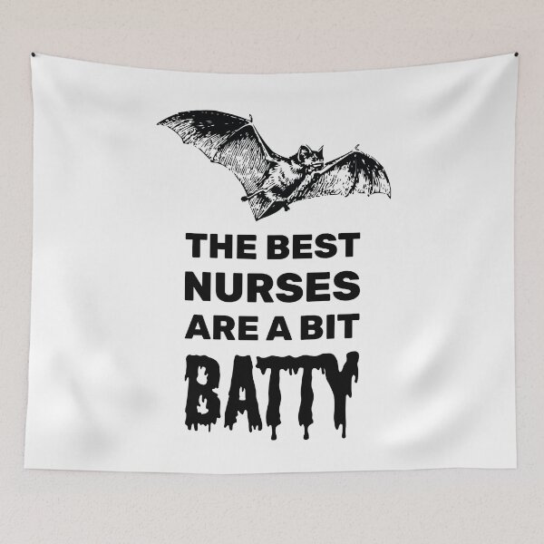 Item preview, The best nurses are a bit batty halloween spooky bat designed and sold by absolutdesign.