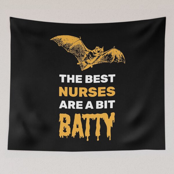 Item preview, The best nurses are a bit batty halloween spooky bat designed and sold by absolutdesign.