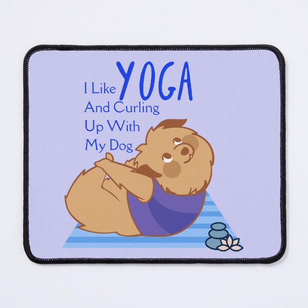 Item preview, I like Yoga and Curling up with My Dog Yoga Design for dogs lovers and yoga lovers in your life. designed and sold by tranquilbeach.