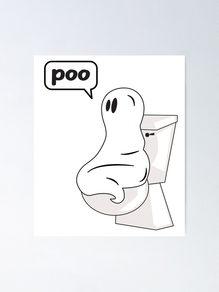 "Poo! Halloween Ghost Cute Funny Ghost Poop Humor" Poster for Sale