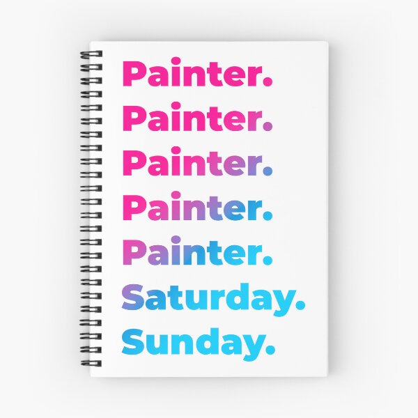 Item preview, Painter work week designed and sold by SVPOD.
