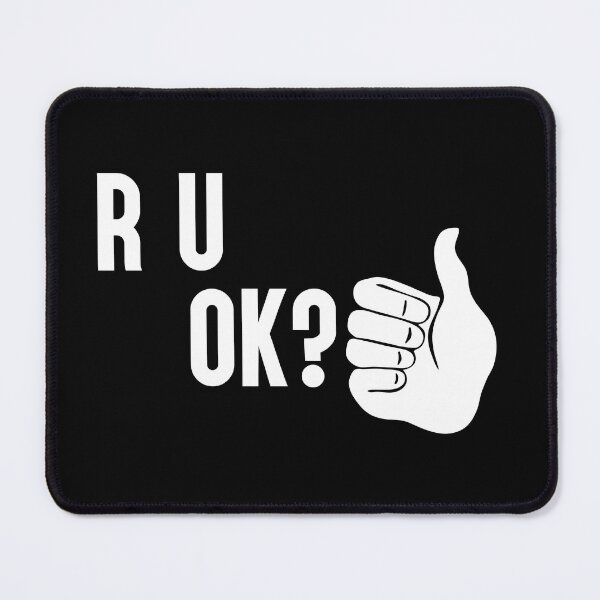 Item preview, R U OK, ARE YOU OKAY designed and sold by QasimShah.