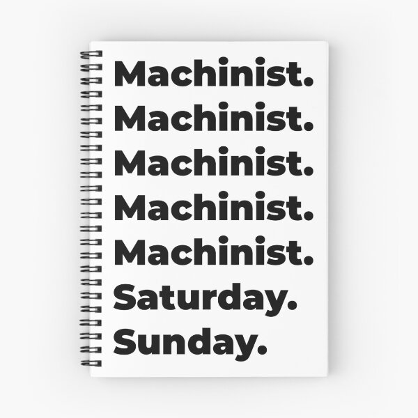 Item preview, Machinist funny workweek designed and sold by SVPOD.