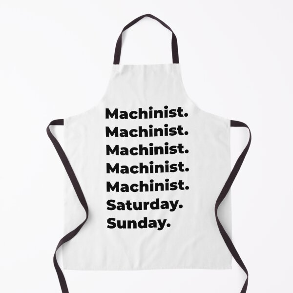 Item preview, Machinist funny workweek designed and sold by SVPOD.