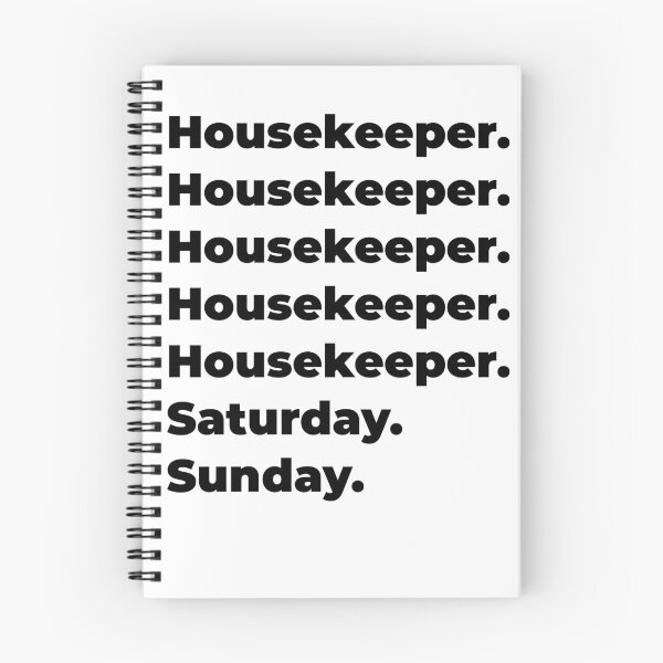 Item preview, Housekeeper funny workweek designed and sold by SVPOD.