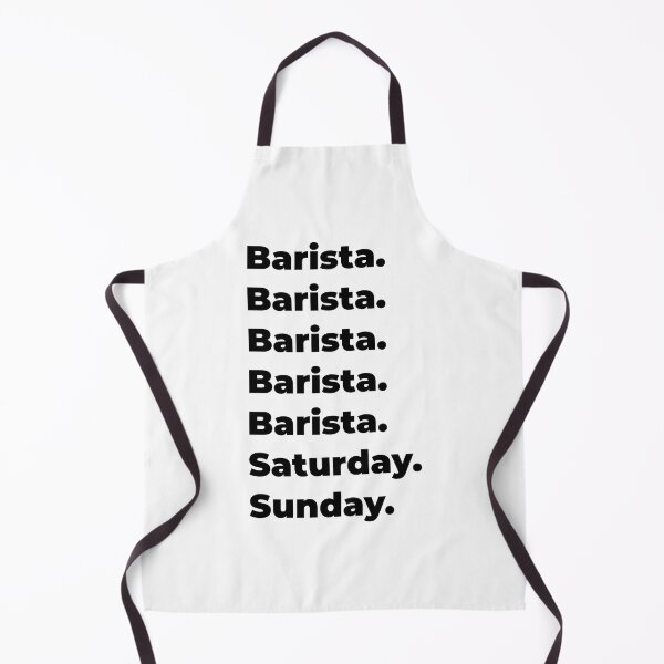 Item preview, Barista funny workweek designed and sold by SVPOD.