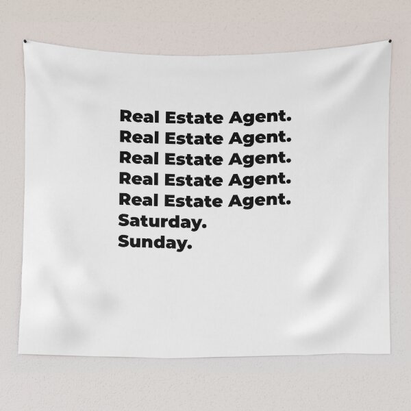 Item preview, Real Estate Agent funny workweek designed and sold by SVPOD.