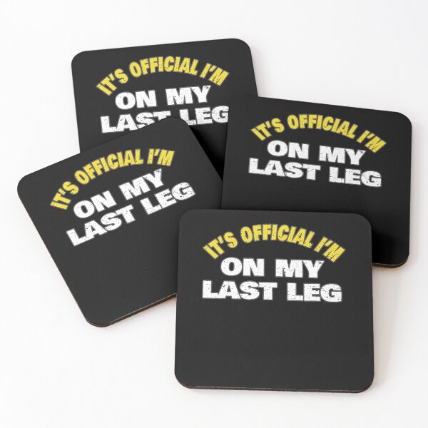 Artikelvorschau, Sein offizielles Im On My Last Leg Amputee Funny Simple Word Art Design entworfen und verkauft von Countrysmart.