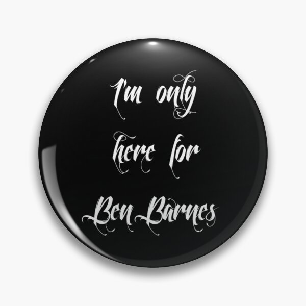 Item preview, I'm Here for Ben Barnes, white designed and sold by SheryRKO.