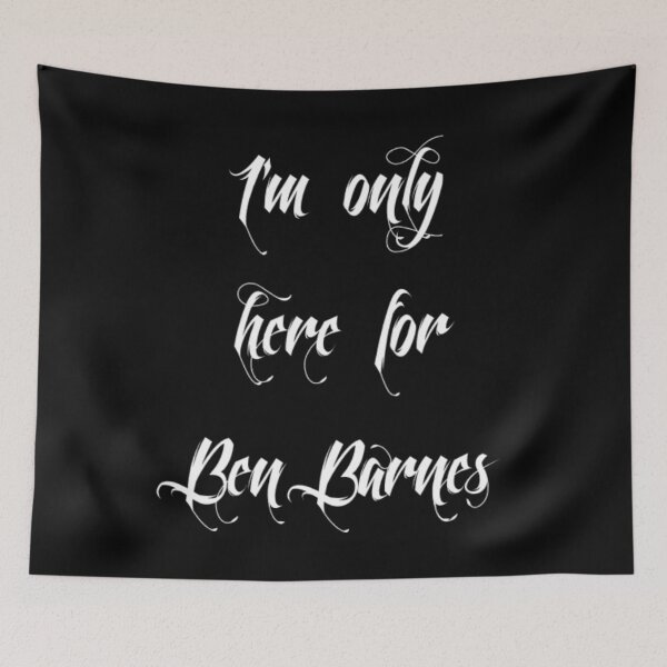 Item preview, I'm Here for Ben Barnes, white designed and sold by SheryRKO.