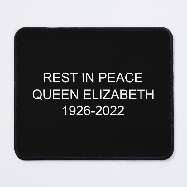 Item preview, rip queen elizabeth, rest in peace Queen Elizabeth designed and sold by M-Farouk.