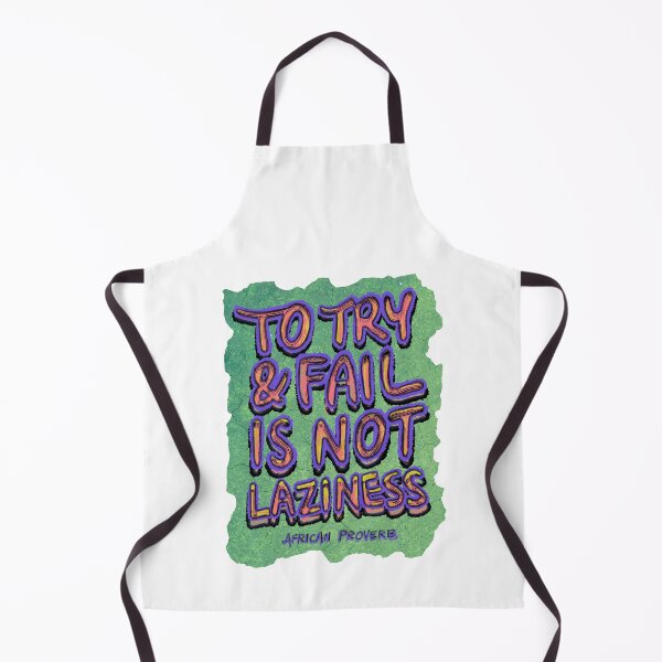 Item preview, African proverb | Hand drawn, To try and fail is not laziness quote. designed and sold by Giovanni-c.