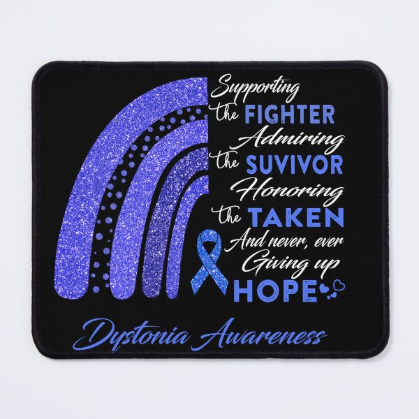 Item preview, Dystonia Warrior Supporting Fighter Dystonia Awareness designed and sold by Gillosina.