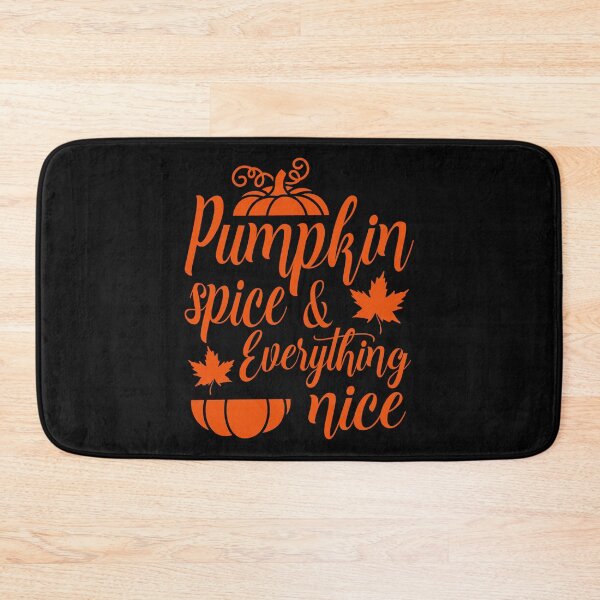 Item preview,  Pumpkin Spice And Everything Nice. Fall Quote. Autumn Quote. Thanksgiving designed and sold by DesignHouse07.