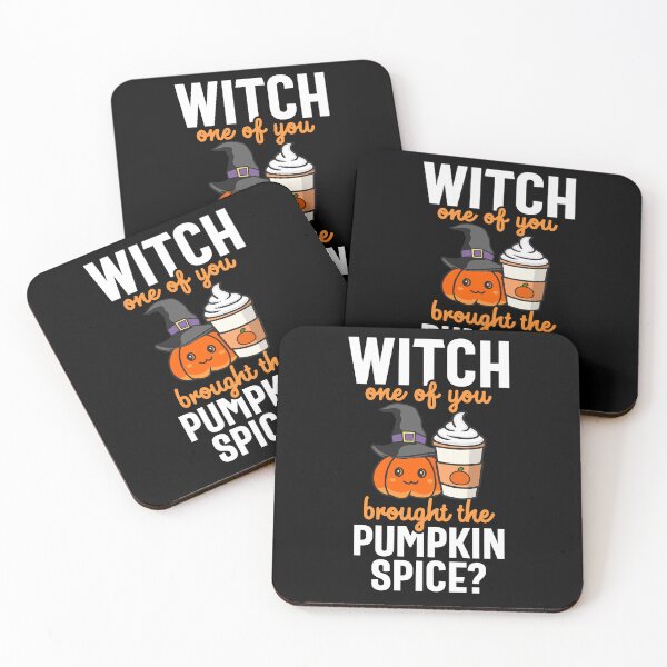 Item preview, Pumpkin Spice Witch Pun Witch One Brought the Pumpkin Spice designed and sold by eternallygifted.