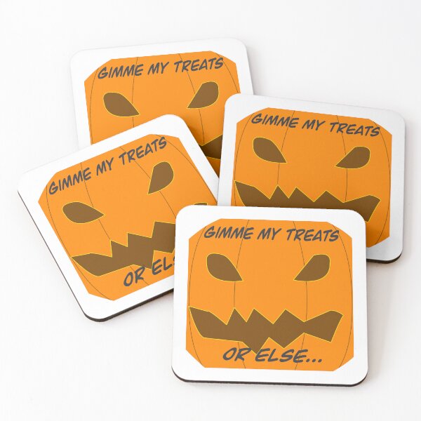 Item preview, Gimme my treats, or else... Halloween trick or treat designed and sold by CreativeAlchemy.