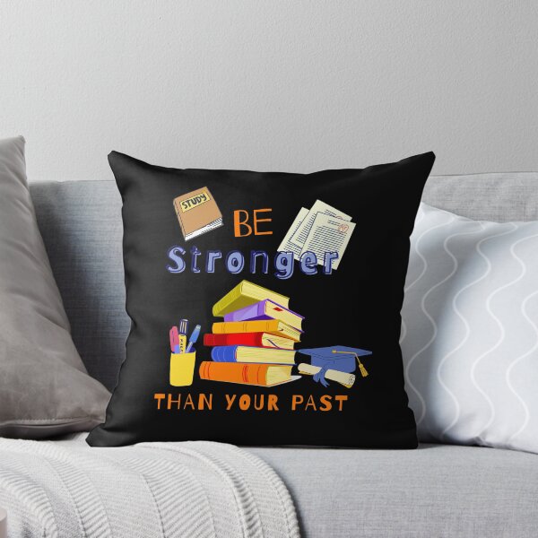 Item preview, Be Stronger Than Your Past (Students) designed and sold by SimplyMe-Plus.